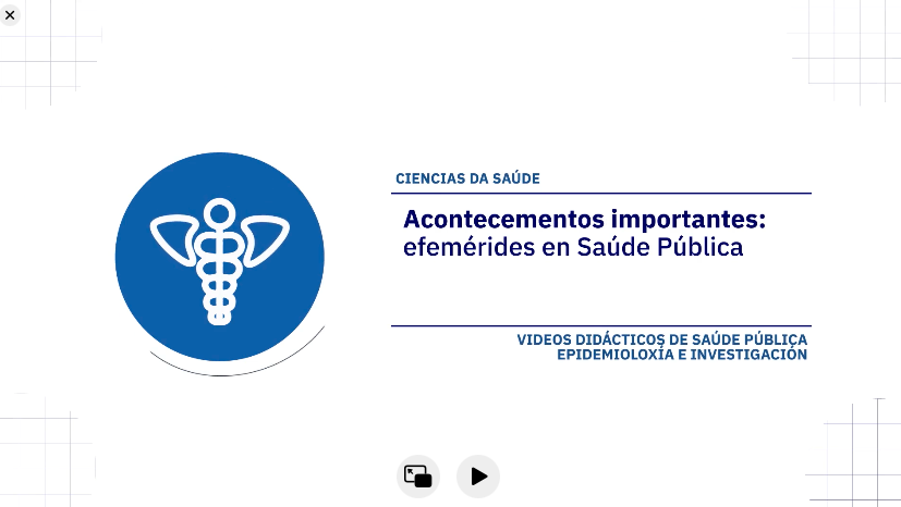 Acontecementos importantes efemérides en saúde pública